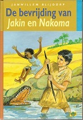 De bevrijding van Jakin en Nakoma