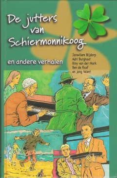 De jutters van Schiermonnikoog en andere verhalen